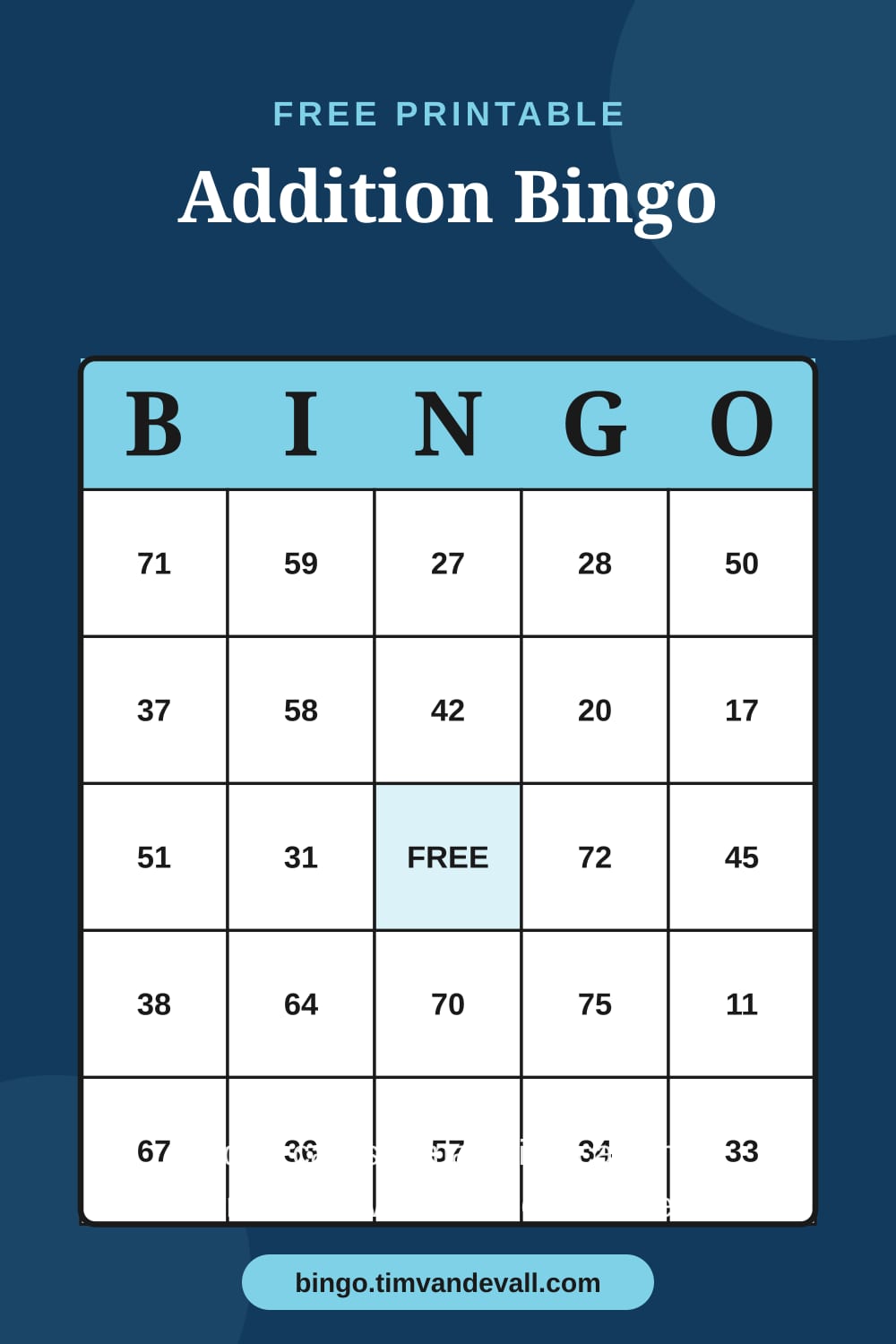 Sample free printable Addition Bingo card with a 5x5 grid and B-I-N-G-O header