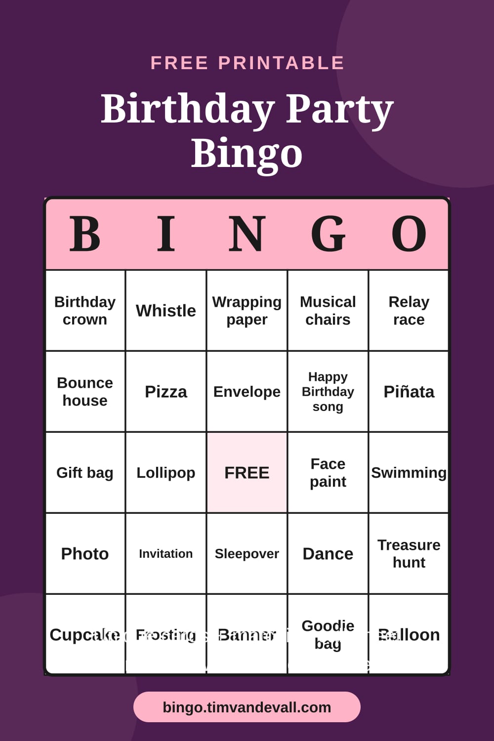 Sample free printable Birthday Party Bingo card with a 5x5 grid and B-I-N-G-O header
