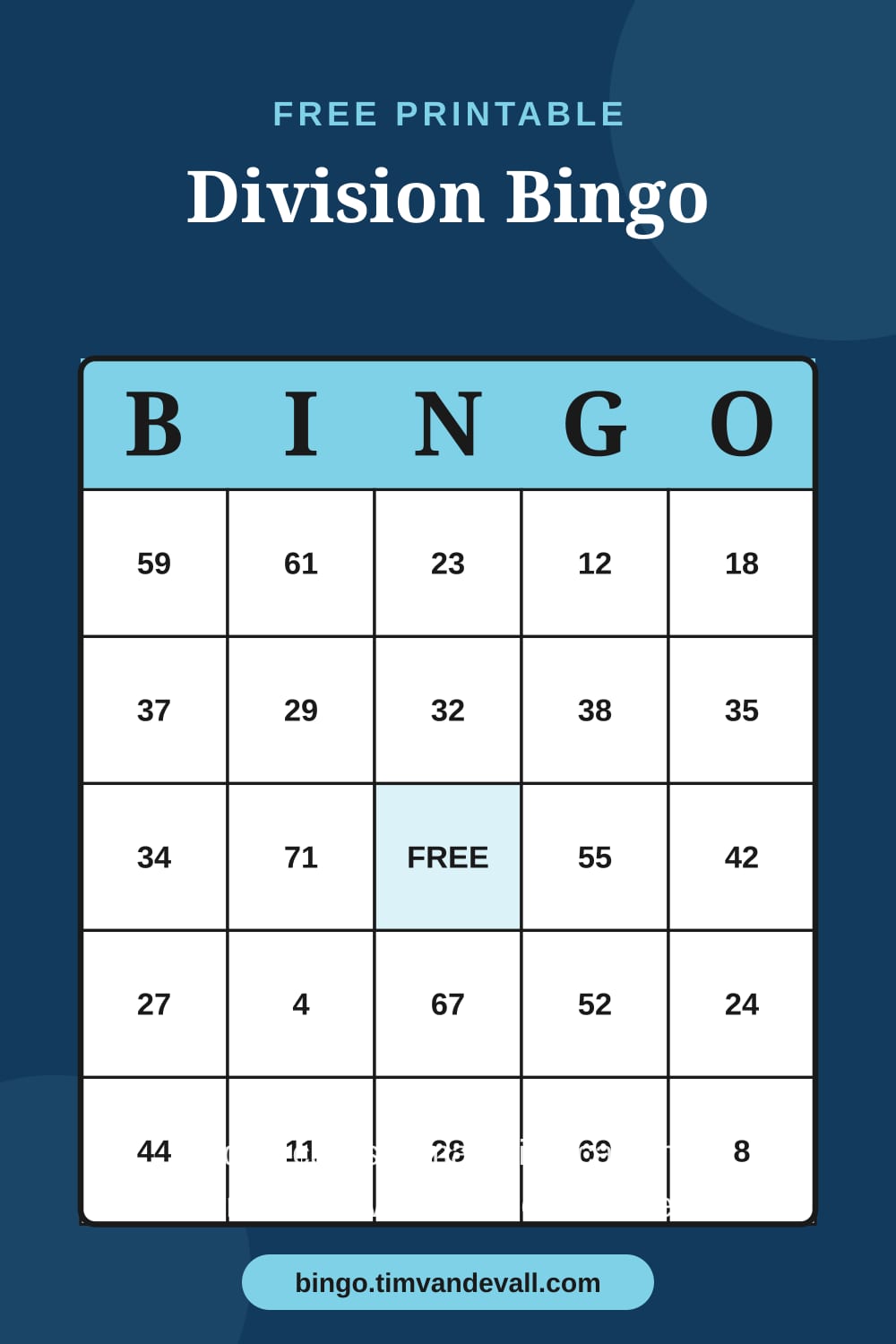Sample free printable Division Bingo card with a 5x5 grid and B-I-N-G-O header