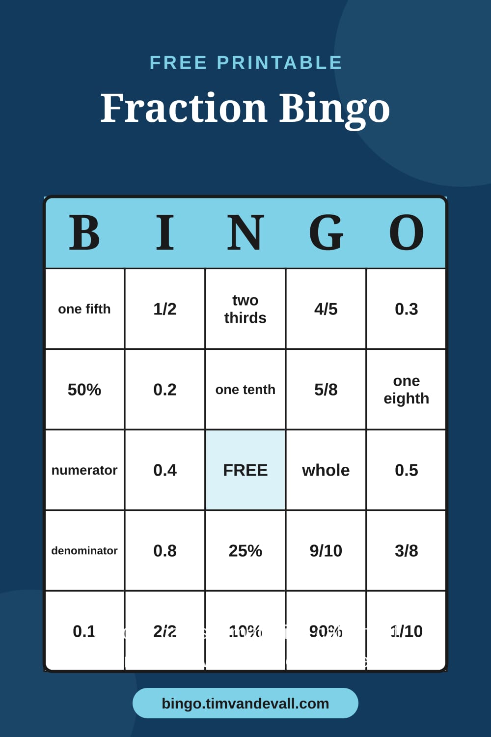 Sample free printable Fraction Bingo card with a 5x5 grid and B-I-N-G-O header