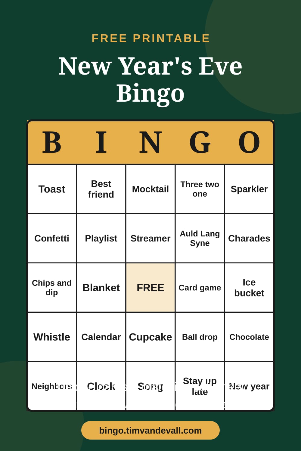 Sample free printable New Year's Eve Bingo card with a 5x5 grid and B-I-N-G-O header