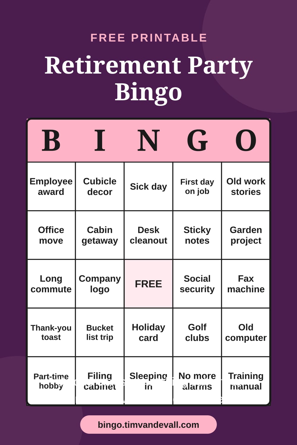 Sample free printable Retirement Party Bingo card with a 5x5 grid and B-I-N-G-O header