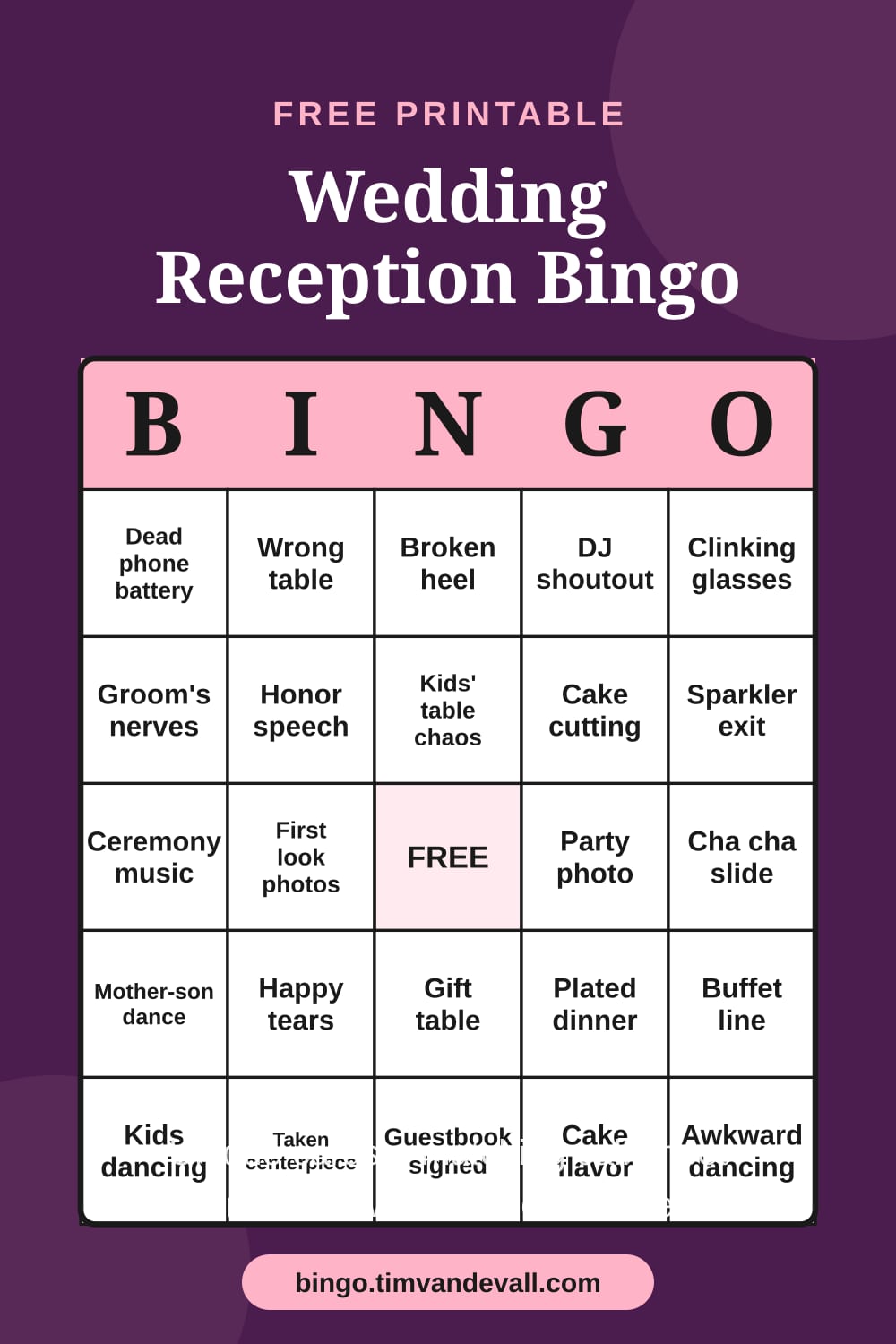 Sample free printable Wedding Reception Bingo card with a 5x5 grid and B-I-N-G-O header